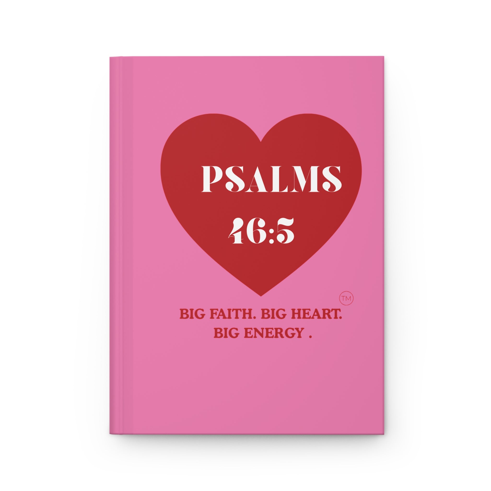 Journal — Psalm 46:5 "Big Faith. Big Heart. Big Mama." Hardcover Matte
