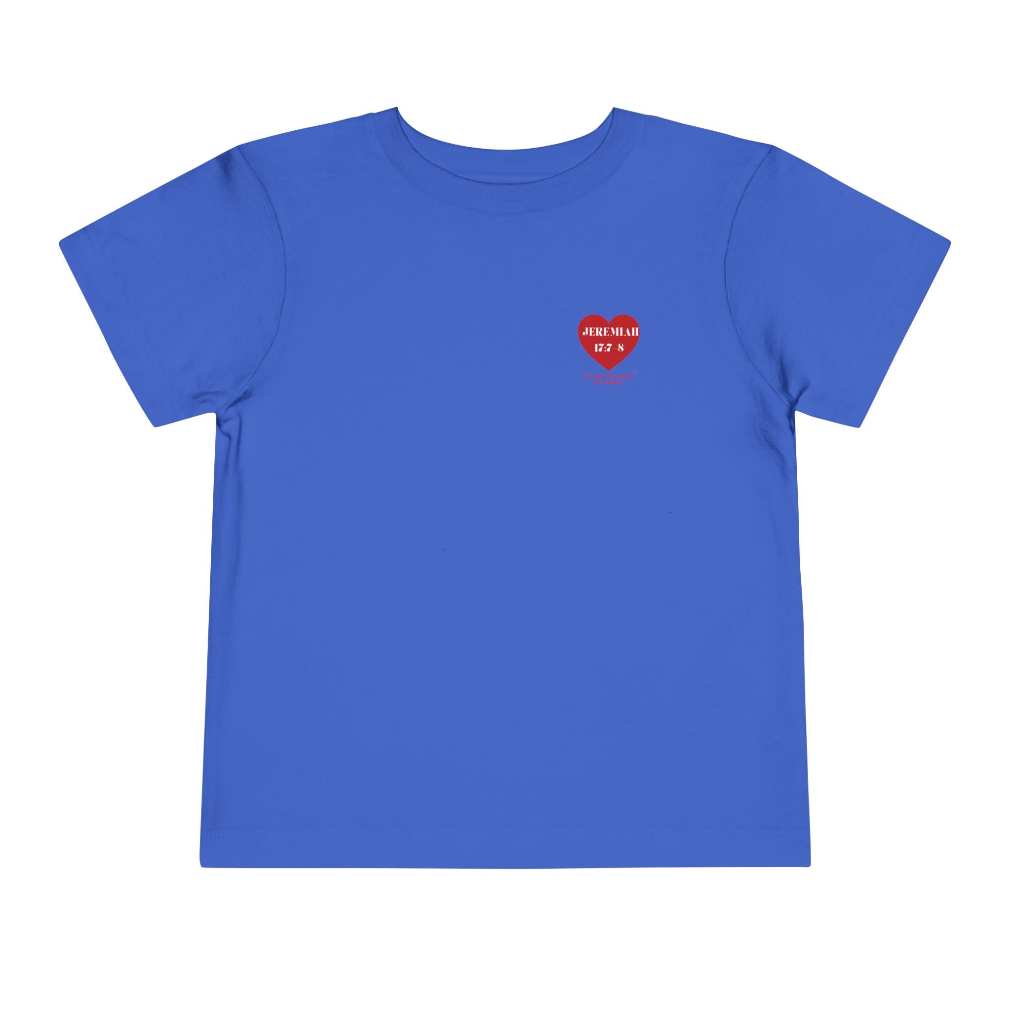Toddler Tee — Red Heart "Jeremiah 17:7-8" Inspirational Bible Verse Shirt