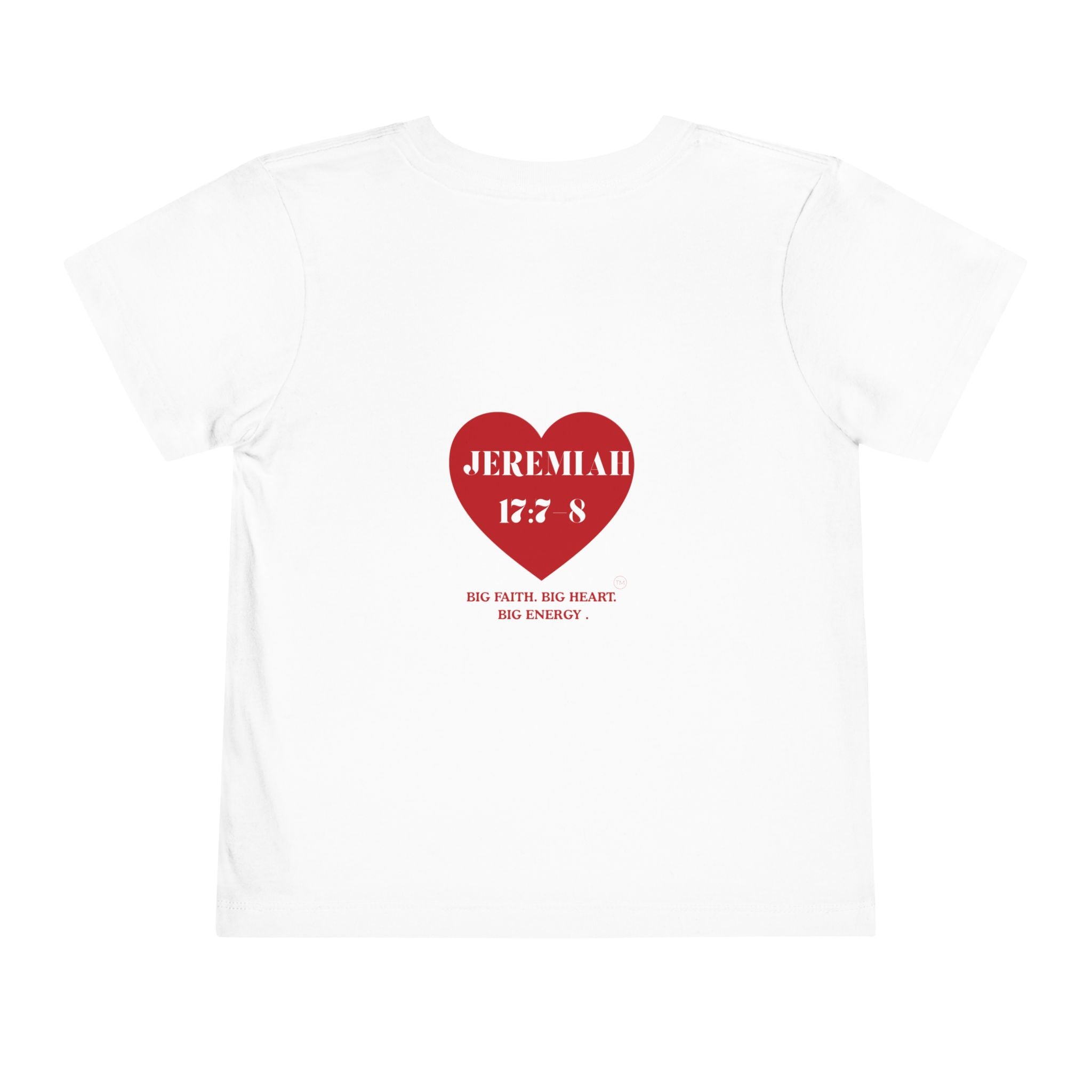 Toddler Tee — Red Heart "Jeremiah 17:7-8" Inspirational Bible Verse Shirt