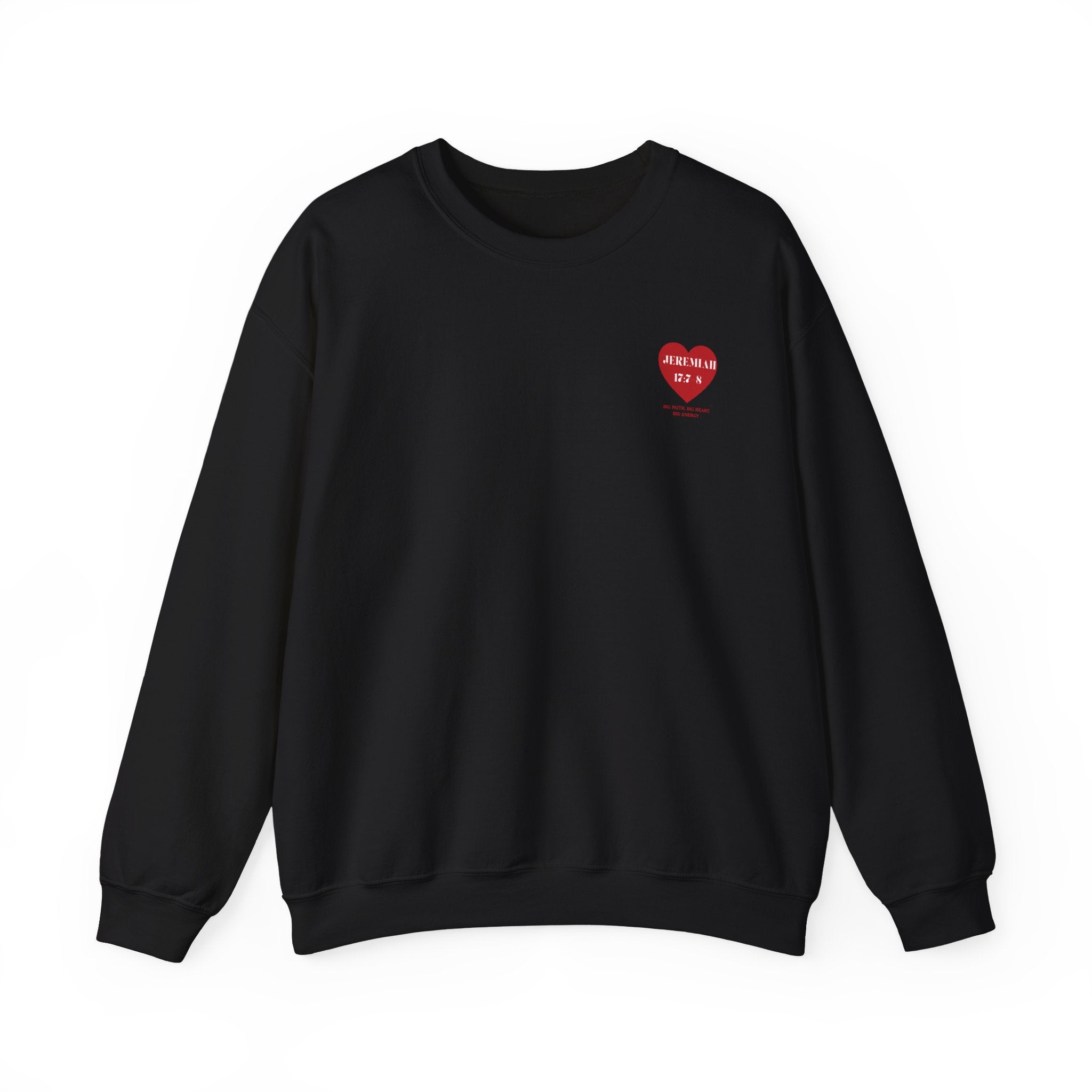 Jeremiah 17:7-8 Heart Crewneck Sweatshirt – Inspirational Bible Verse Pullover