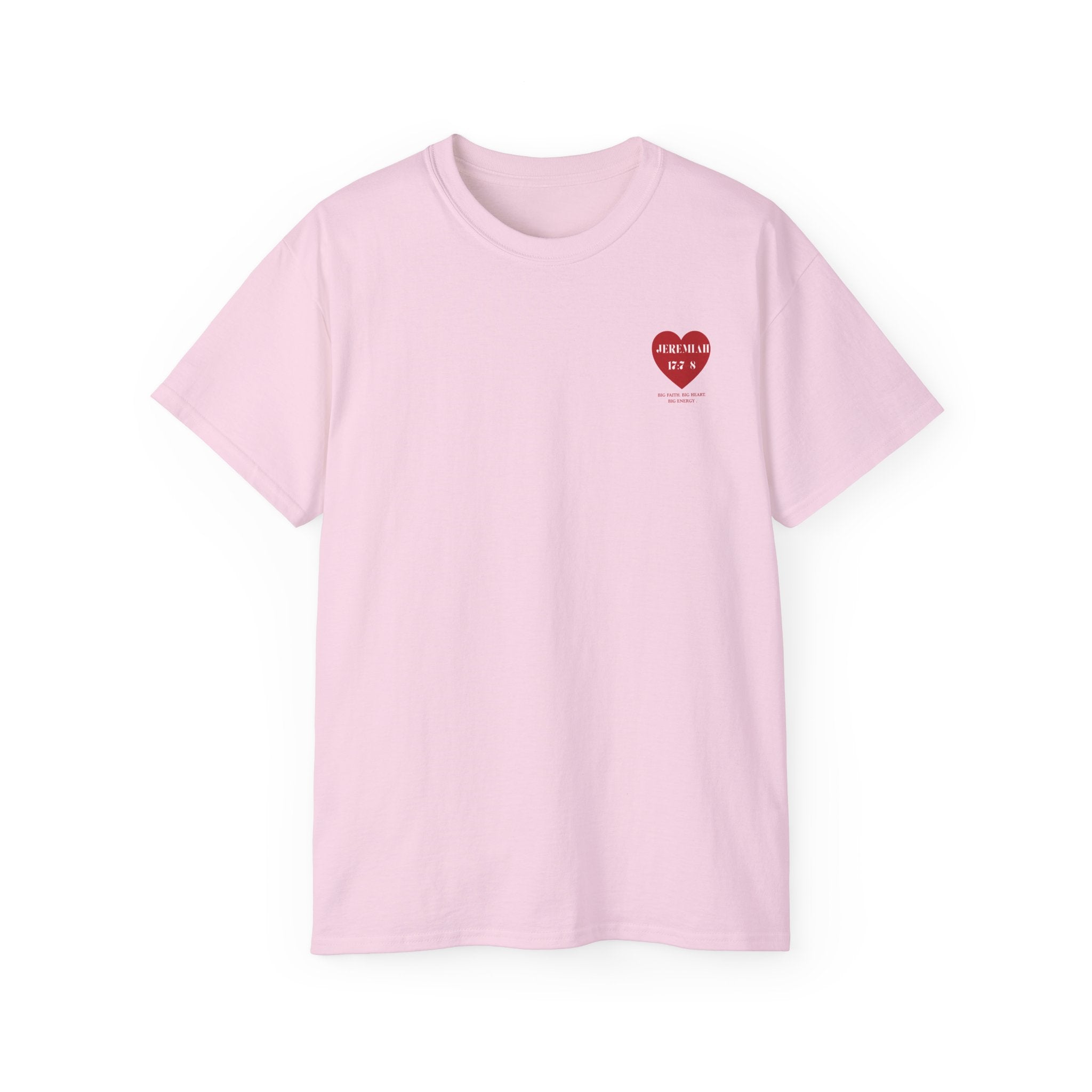 Unisex Ultra Cotton Tee Jeremiah 17:7-8