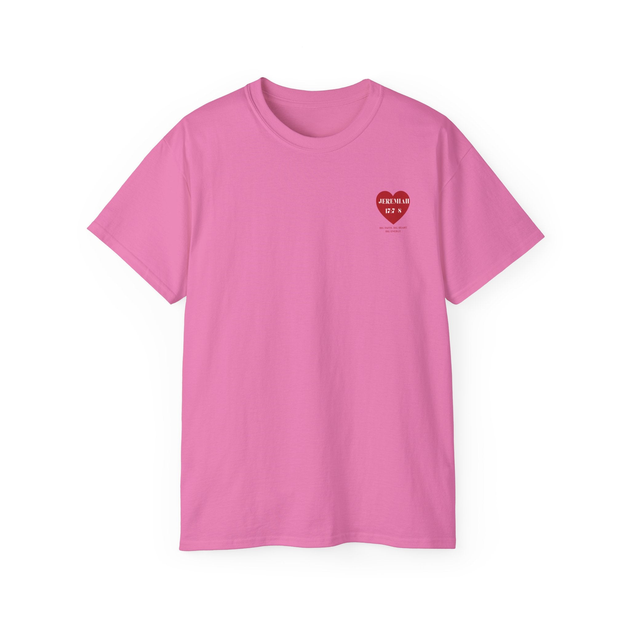 Unisex Ultra Cotton Tee Jeremiah 17:7-8