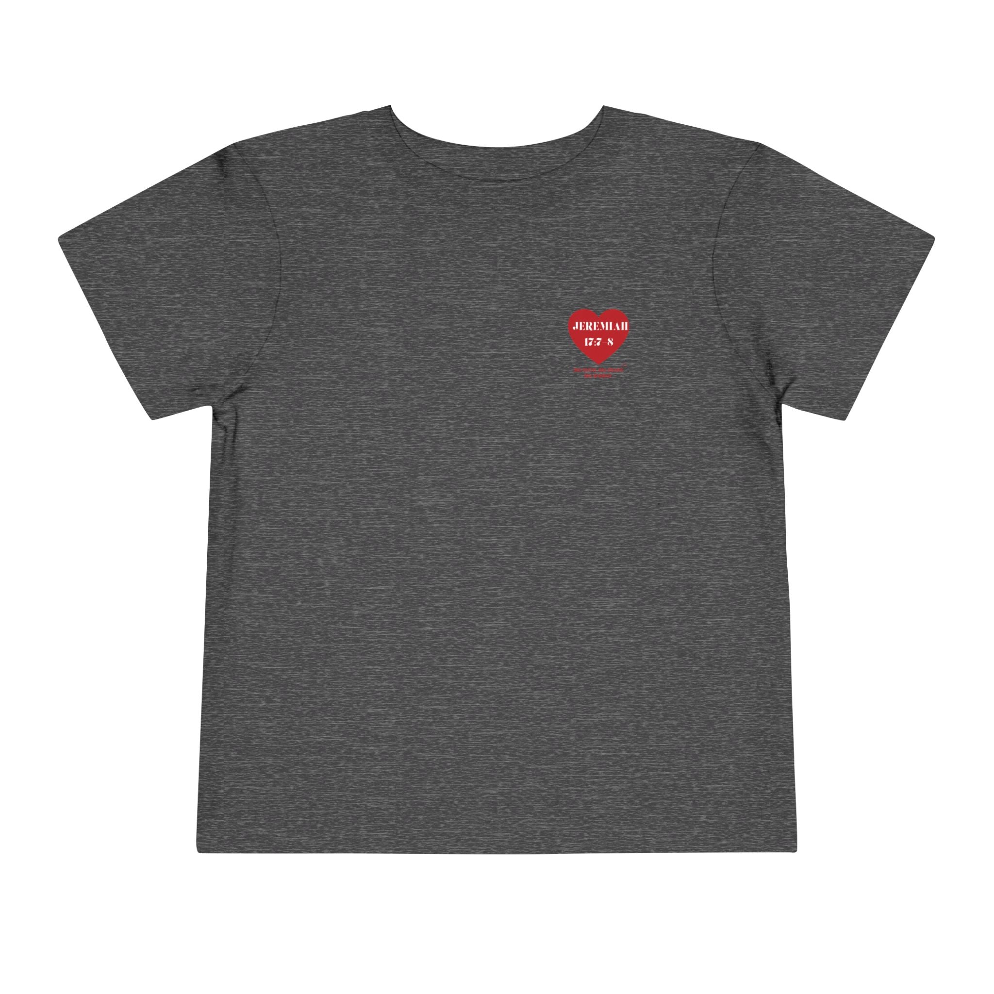 Toddler Tee — Red Heart "Jeremiah 17:7-8" Inspirational Bible Verse Shirt
