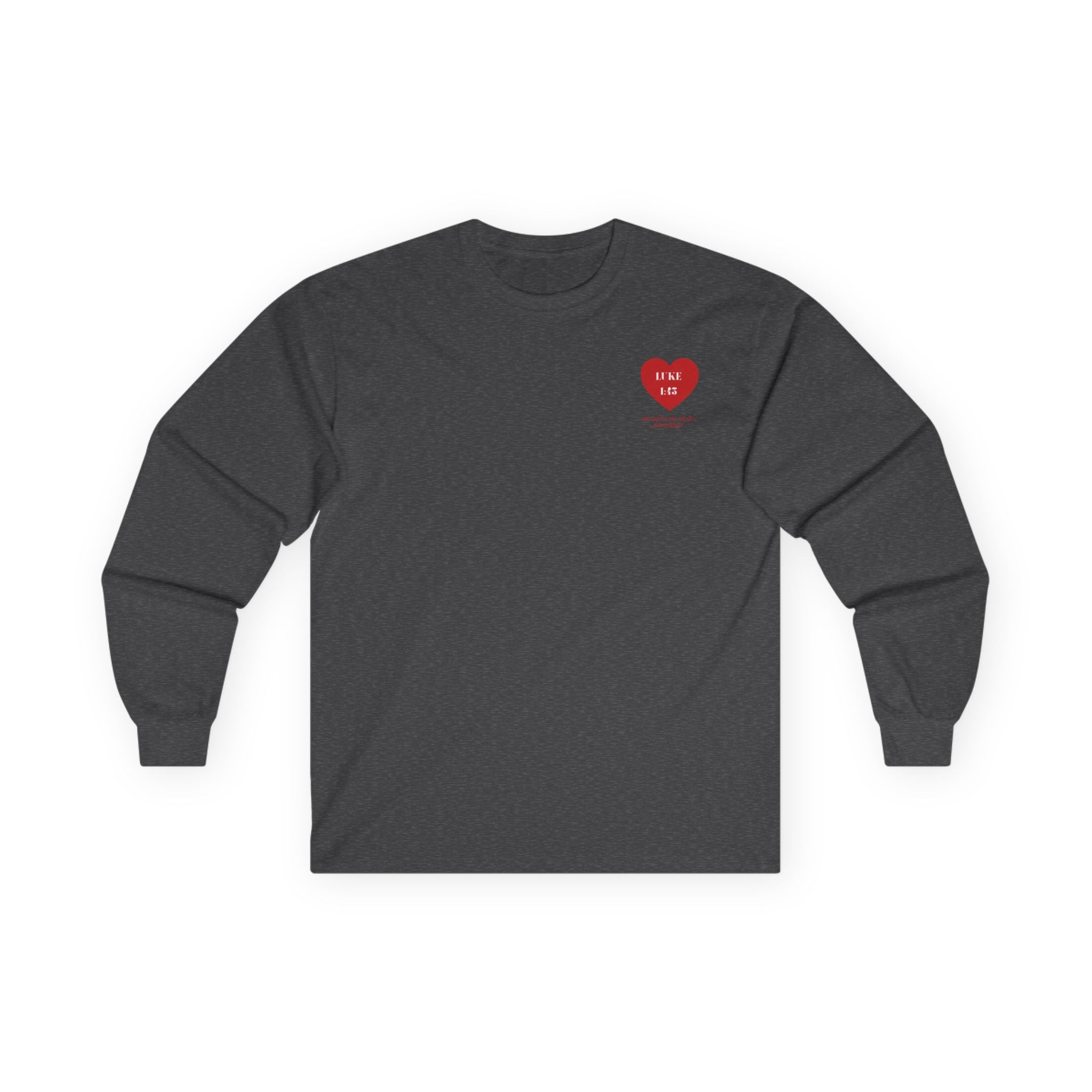 Luke 1:45 Heart Long Sleeve Tee — Faith-Based Inspirational Christian Shirt
