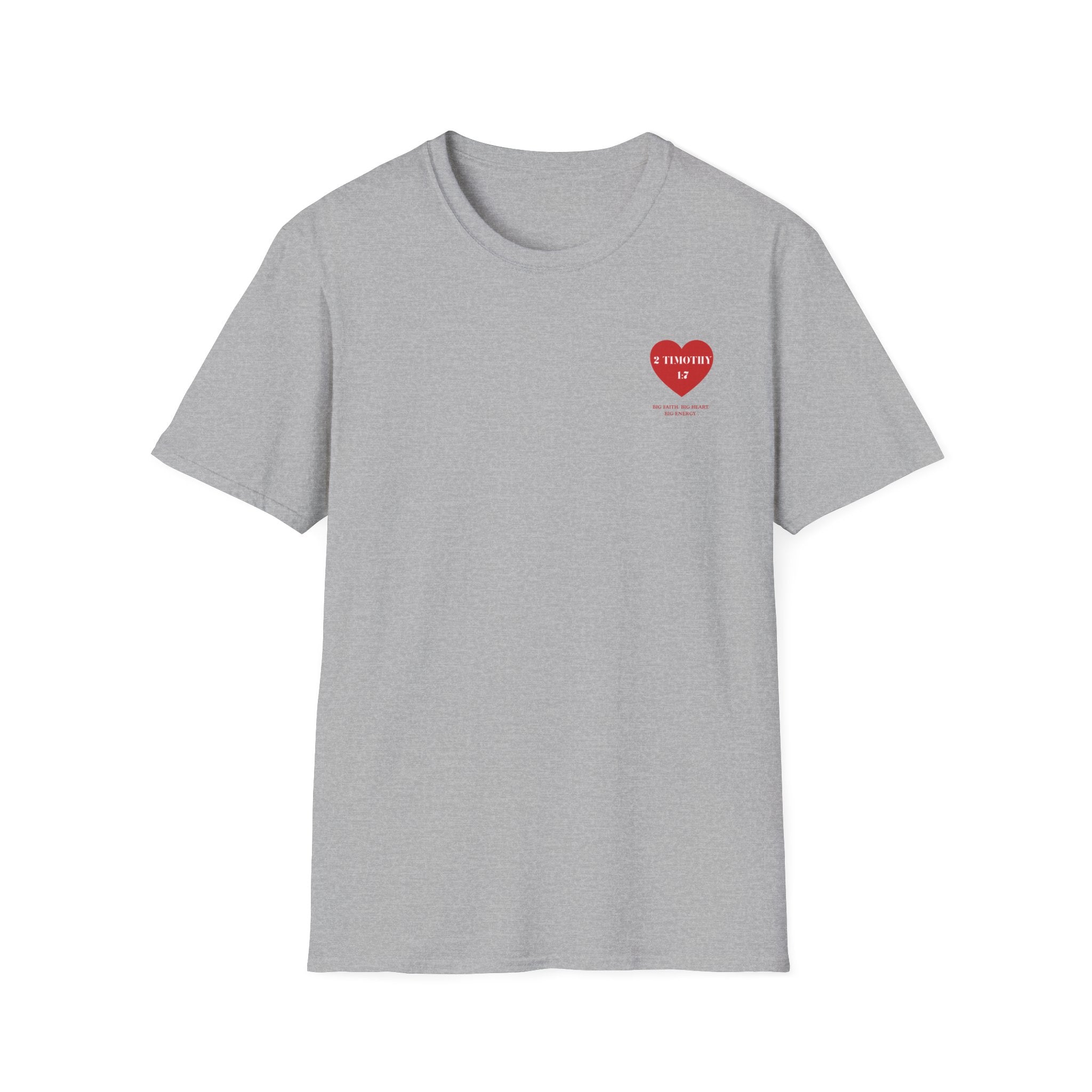 Unisex Softstyle T-Shirt 2 TIMOTHY 1:7