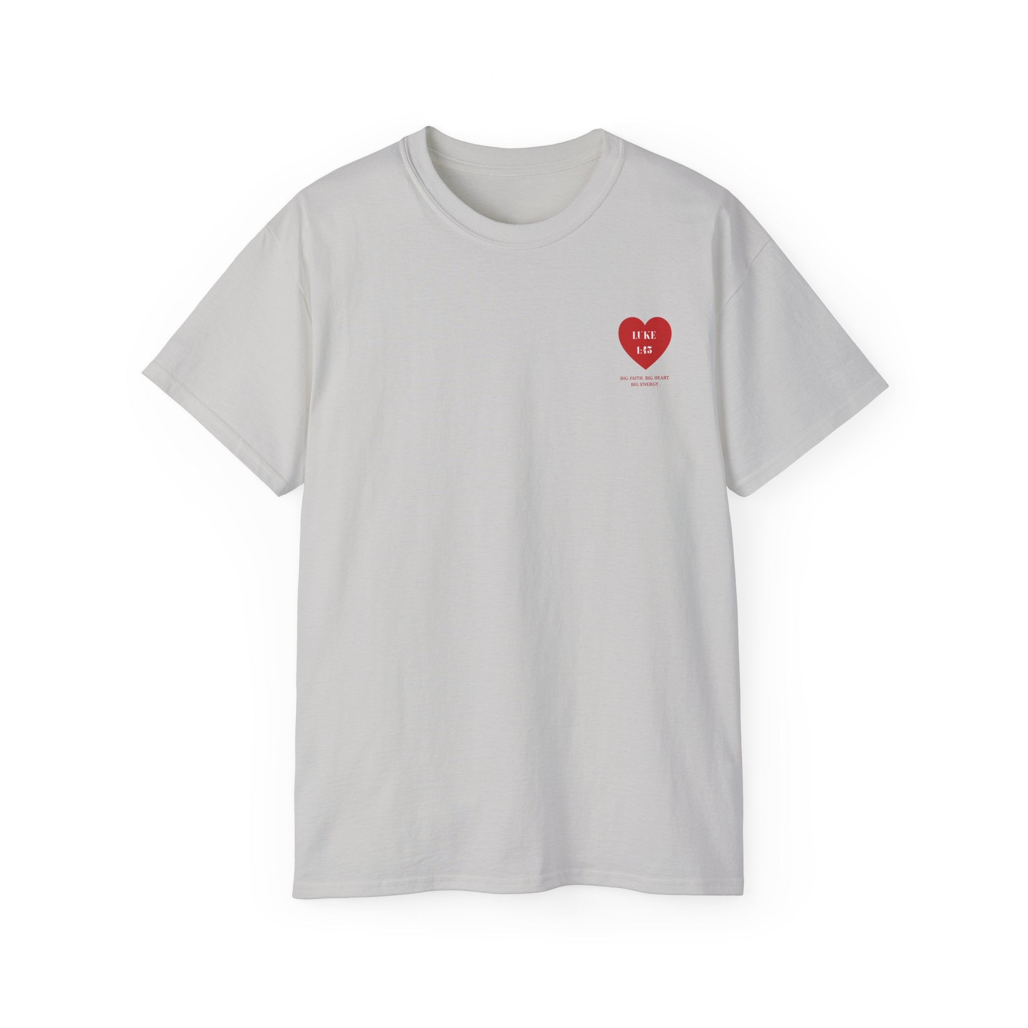 luke 1:45 Heart Unisex Verse ultra cotten– Christian Faith  T-Shirt
