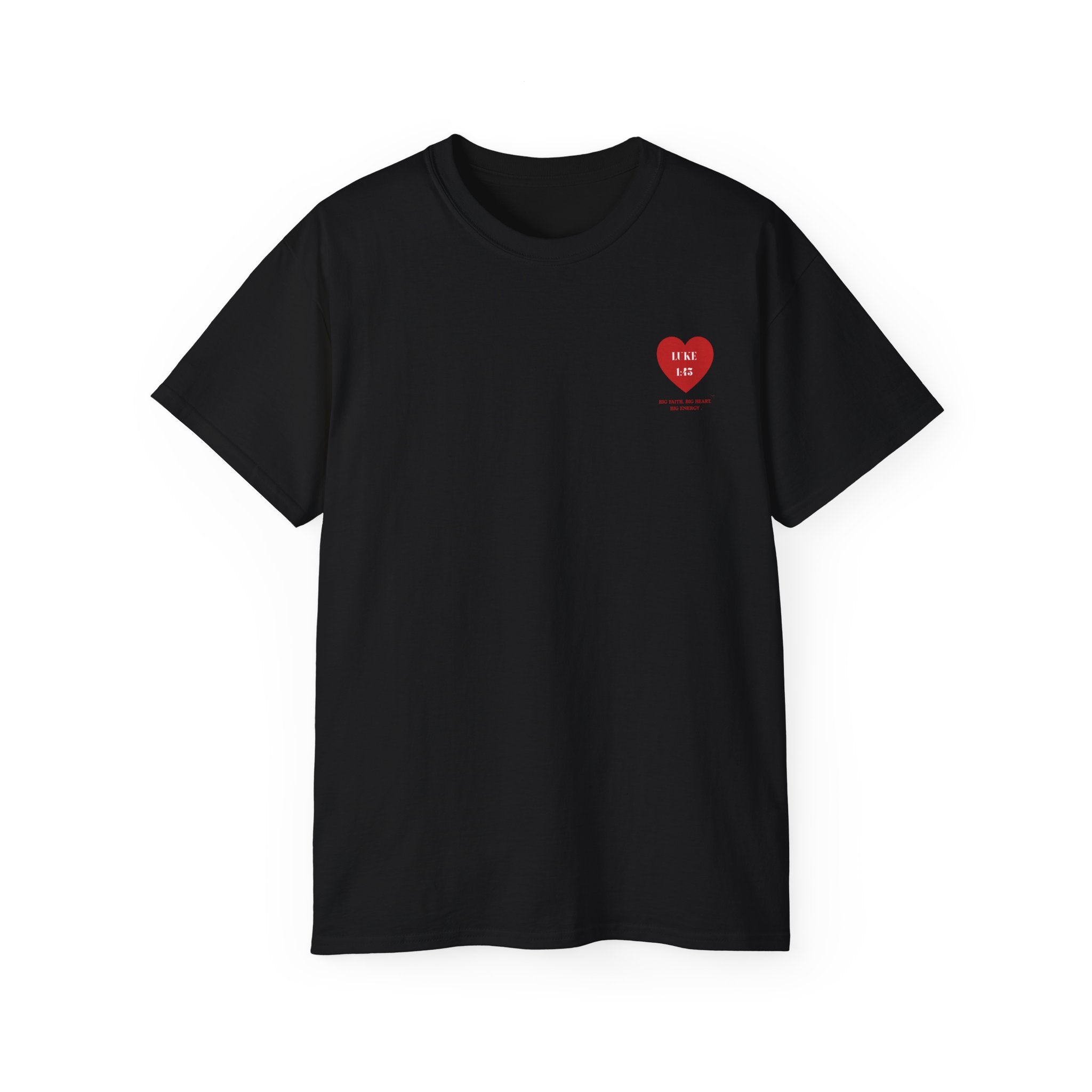 luke 1:45 Heart Unisex Verse ultra cotten– Christian Faith  T-Shirt