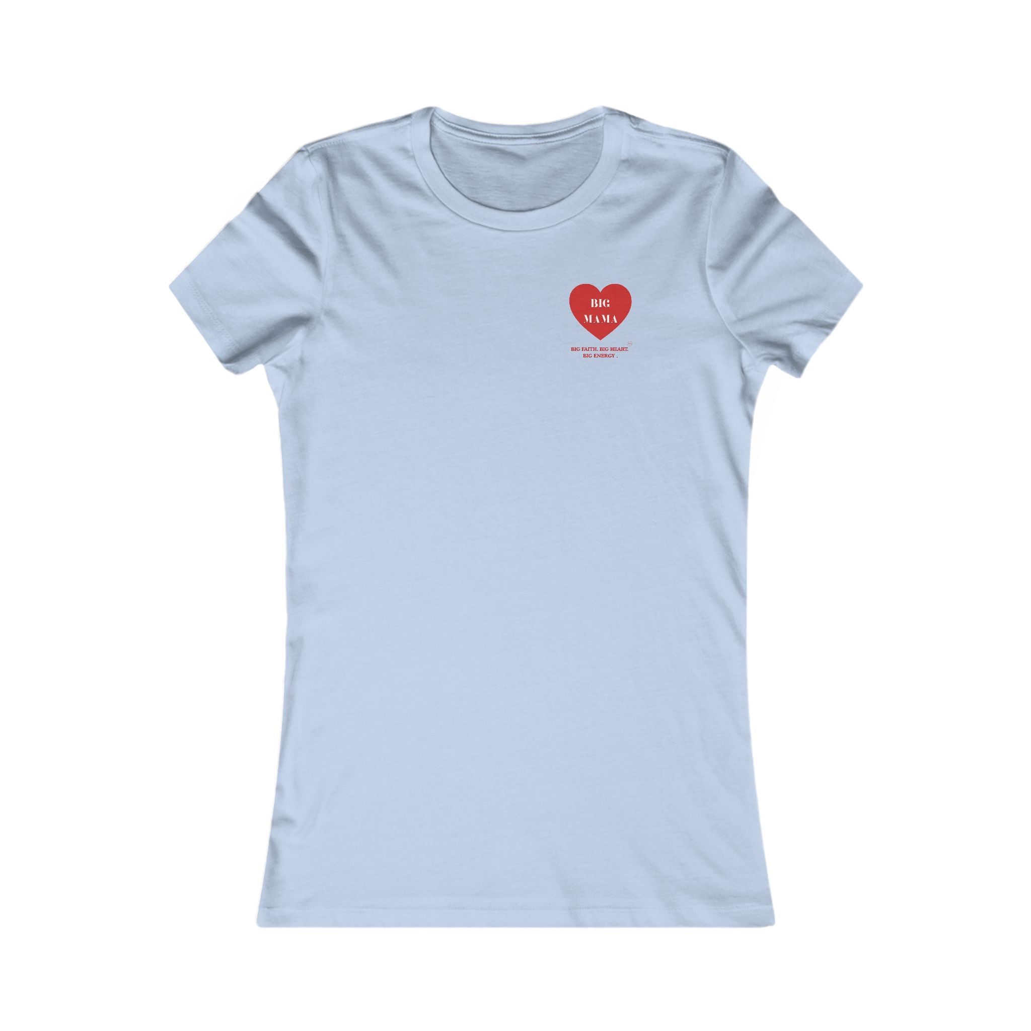 Big Mama Women's Favorite Tee