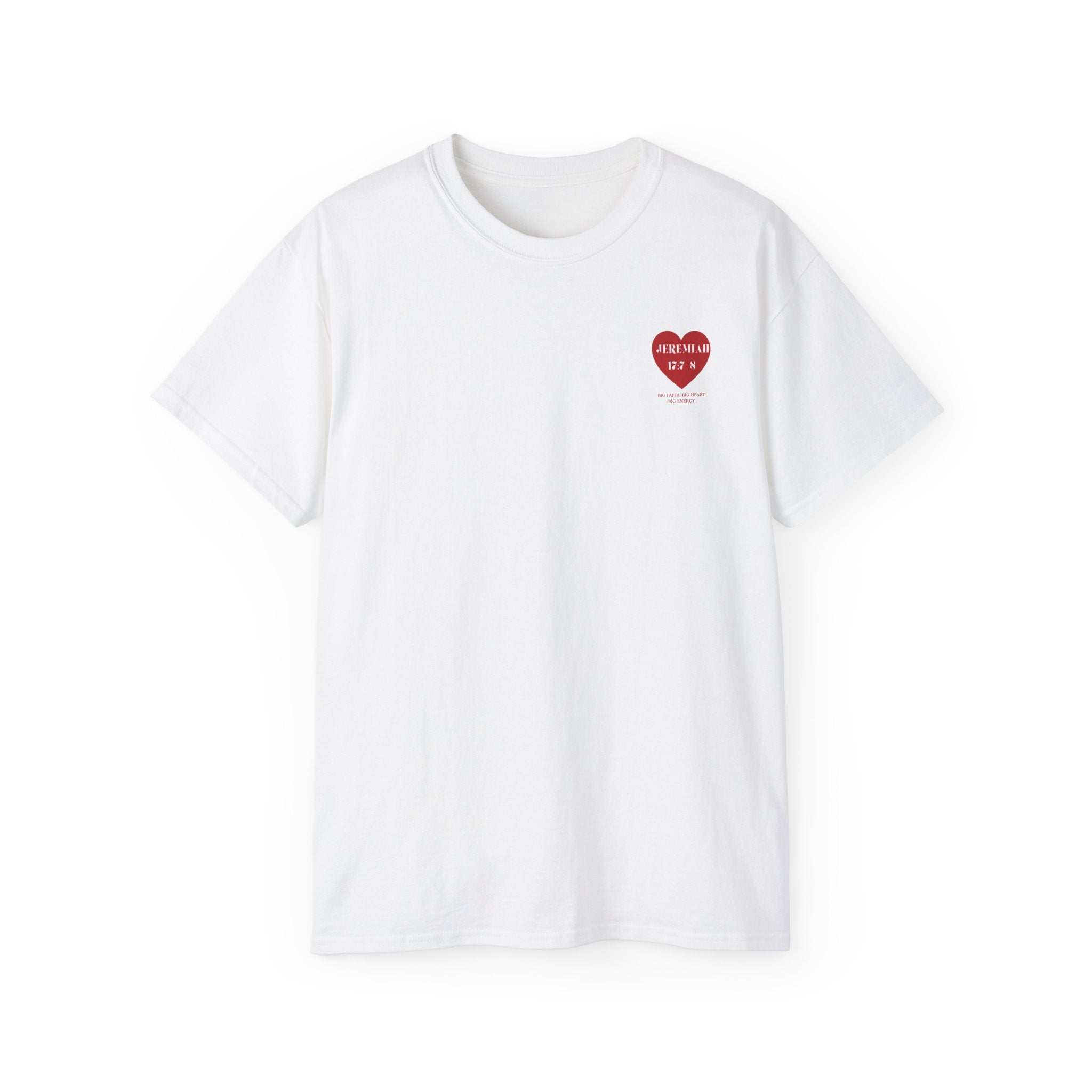 Unisex Ultra Cotton Tee Jeremiah 17:7-8