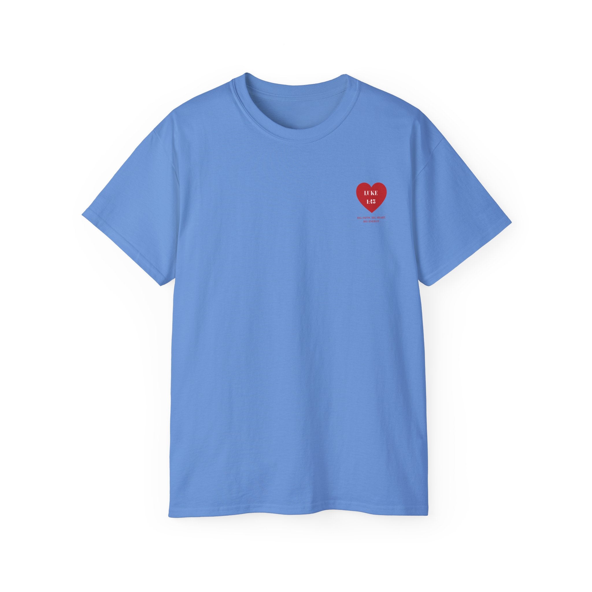 luke 1:45 Heart Unisex Verse ultra cotten– Christian Faith  T-Shirt