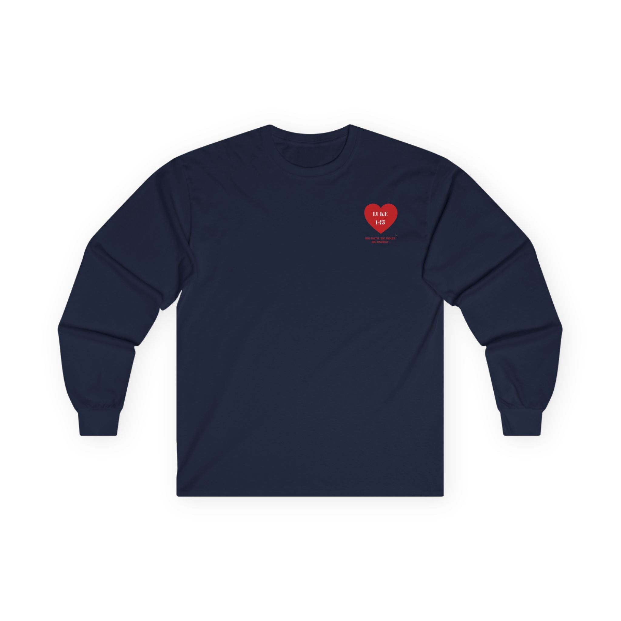 Luke 1:45 Heart Long Sleeve Tee — Faith-Based Inspirational Christian Shirt