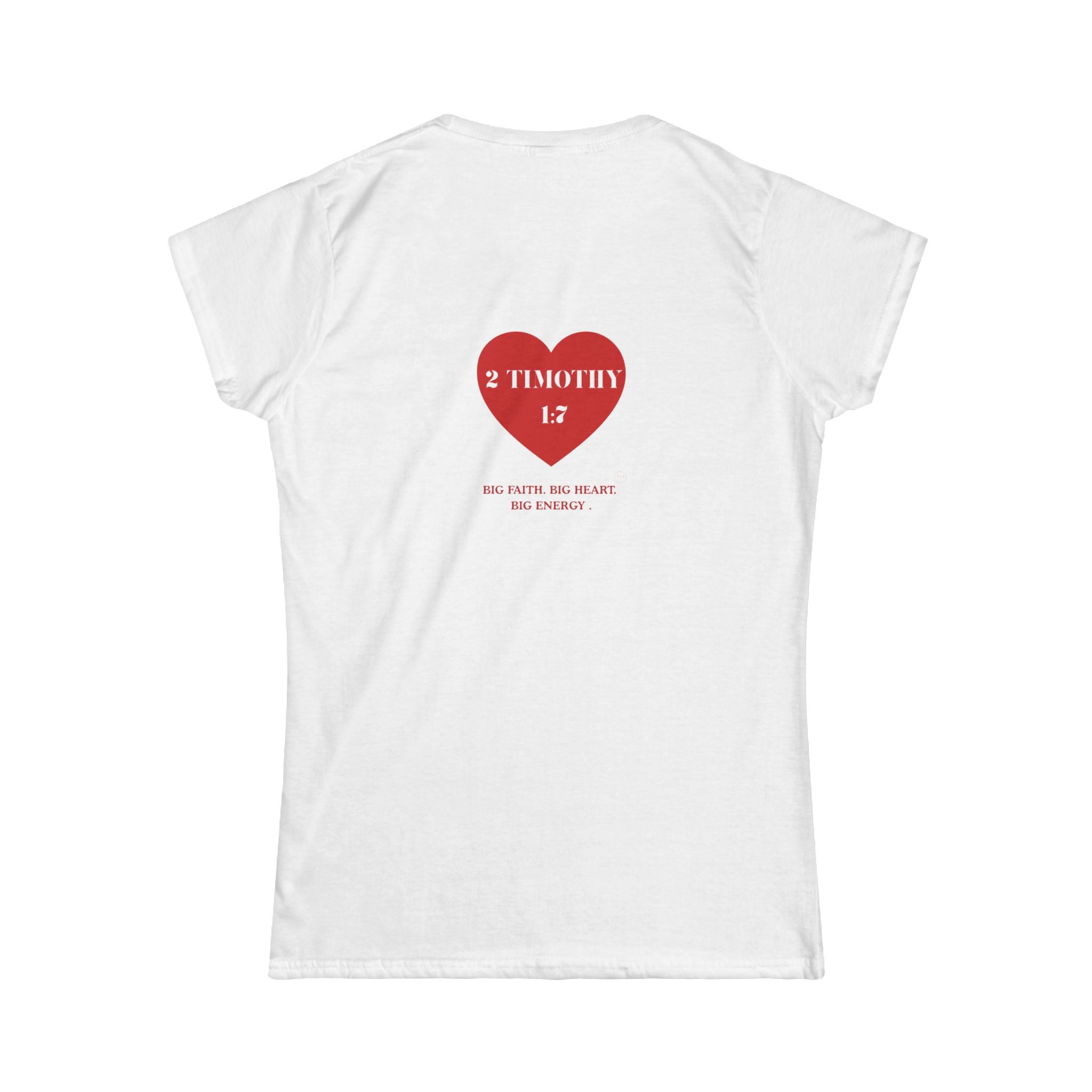 Women's Tee — 2 Timothy 1:7 Heart Faith T‑Shirt