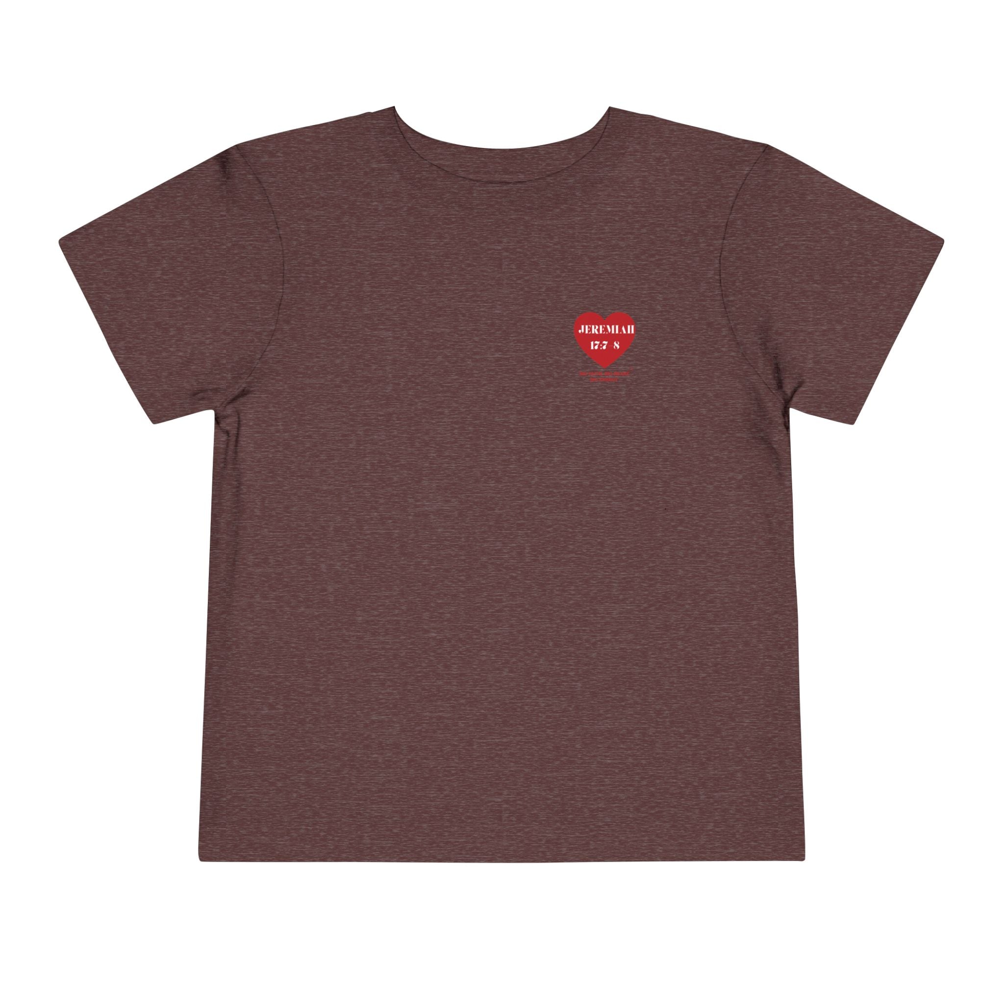 Toddler Tee — Red Heart "Jeremiah 17:7-8" Inspirational Bible Verse Shirt