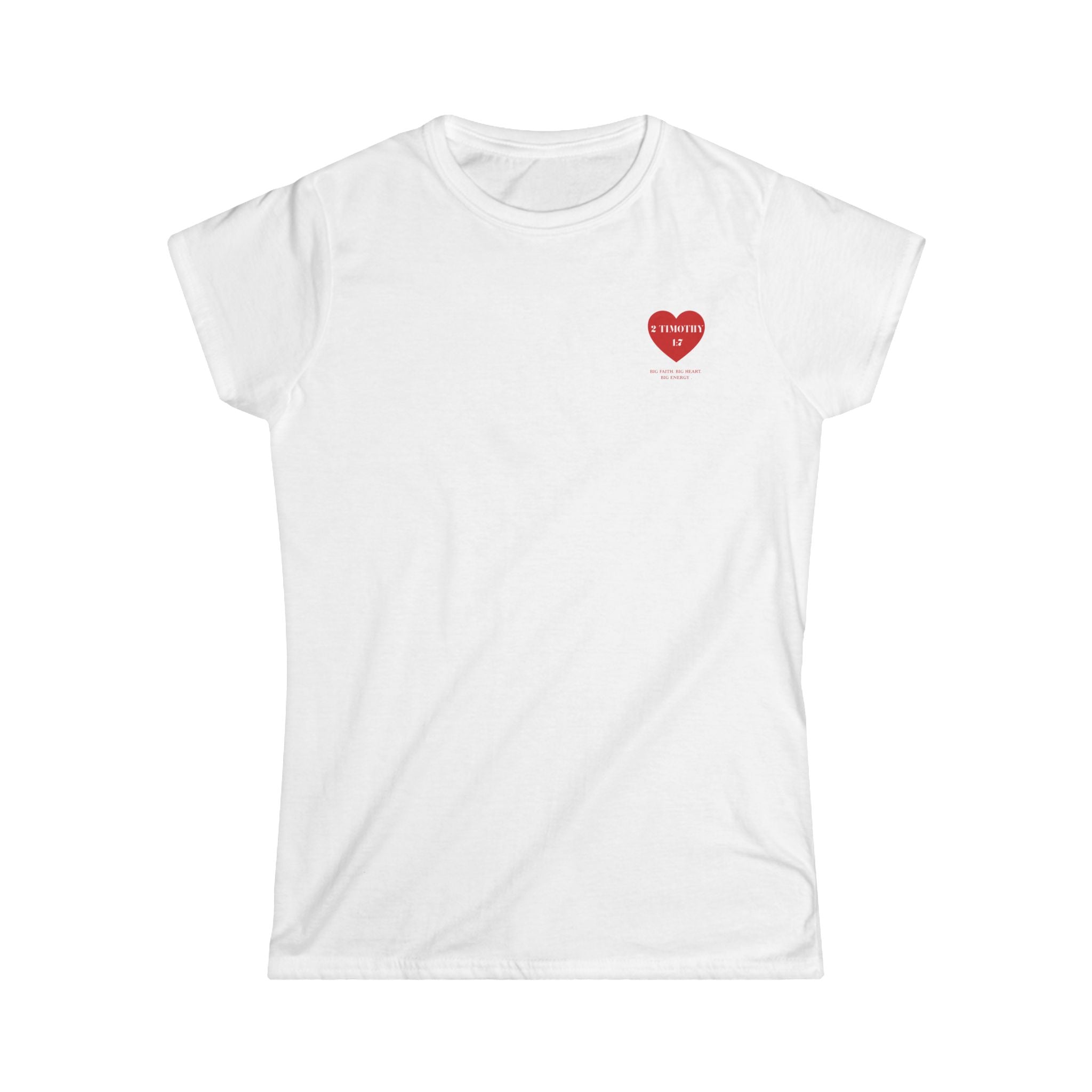 Women's Tee — 2 Timothy 1:7 Heart Faith T‑Shirt