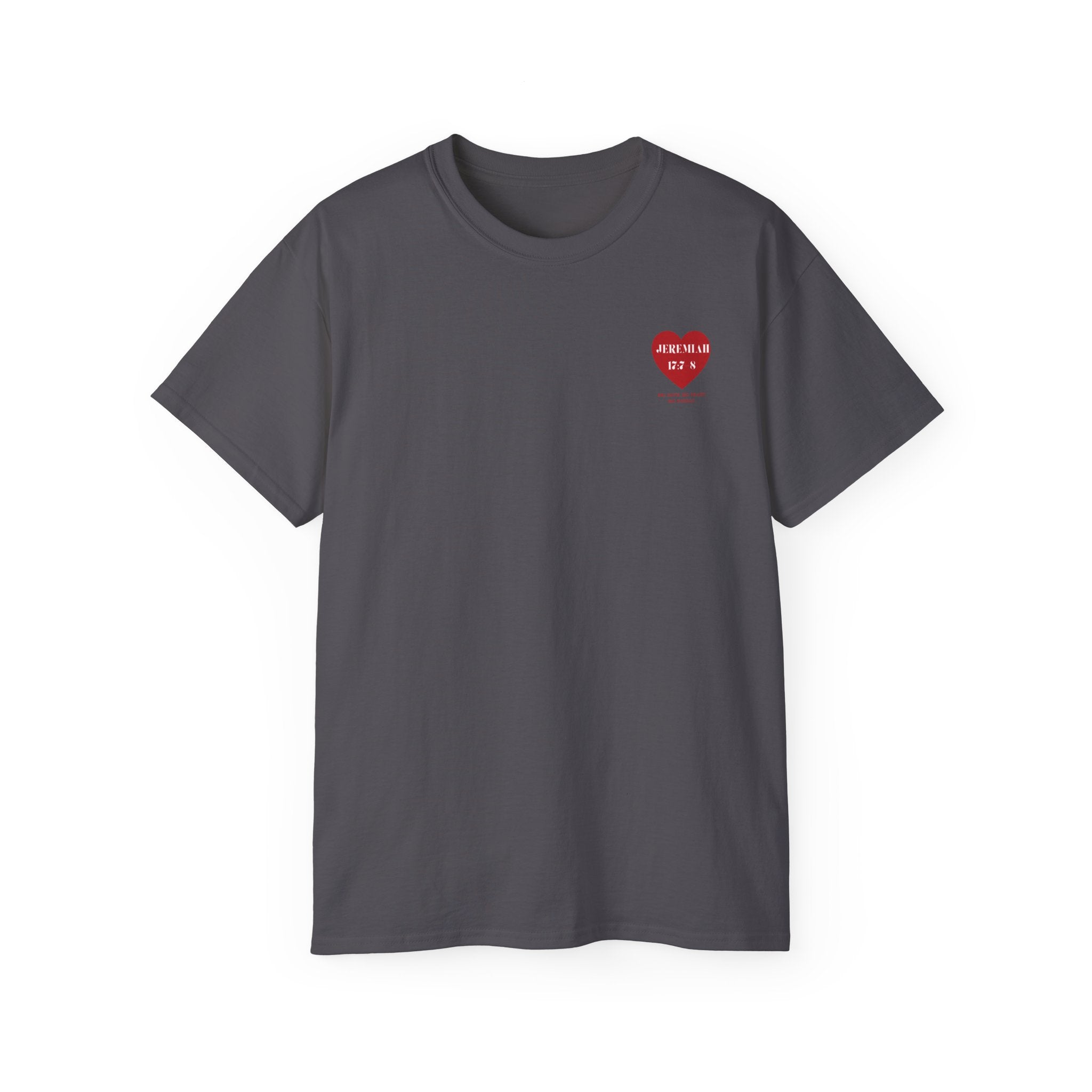 Unisex Ultra Cotton Tee Jeremiah 17:7-8