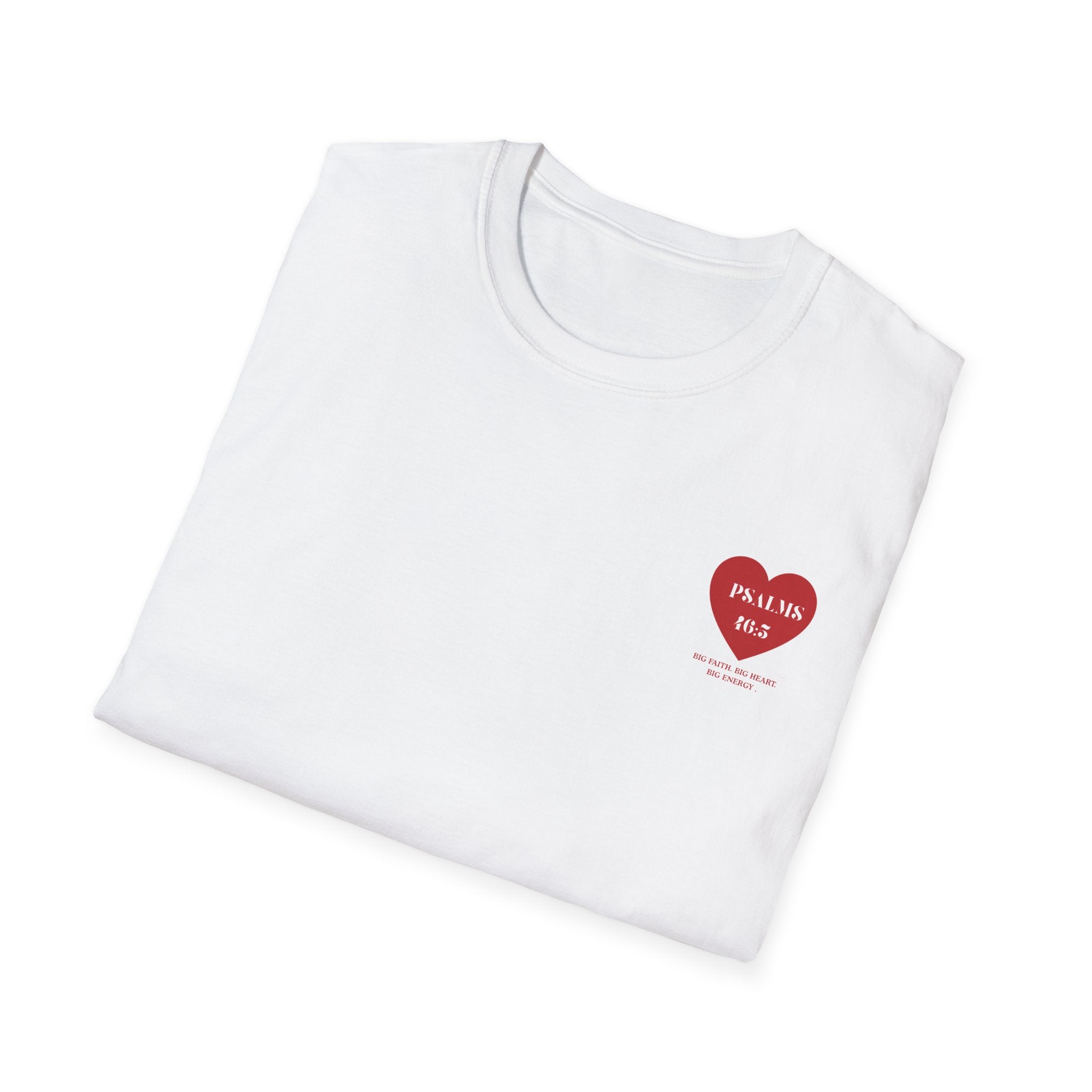 Psalms 46:5 Heart Unisex T-Shirt — Faith-Based Inspirational Christian Tee