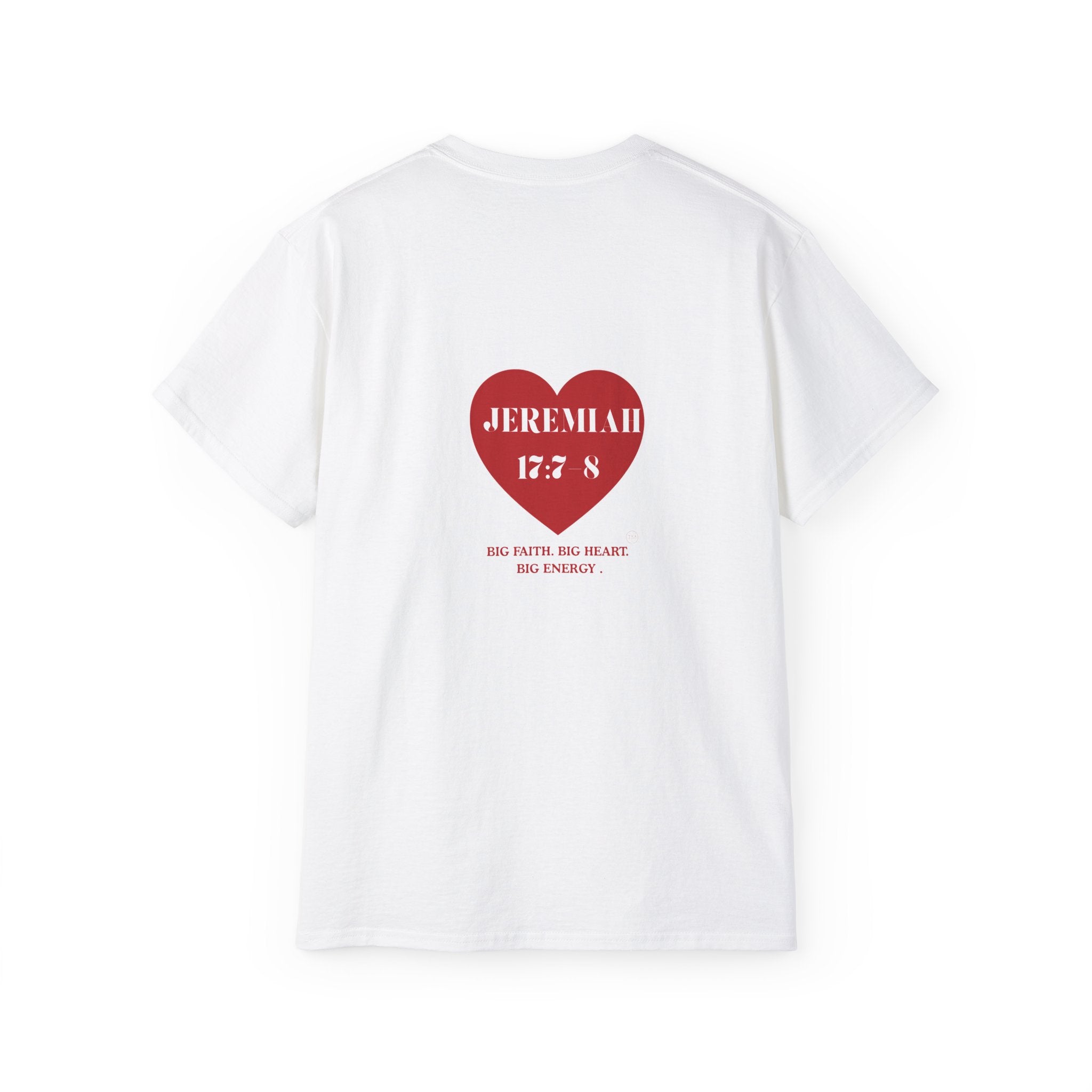 Unisex Ultra Cotton Tee Jeremiah 17:7-8